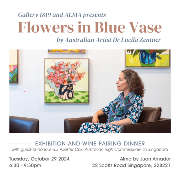“Flowers in Blue Vase” Exhibition and Wine Pairing Dinner